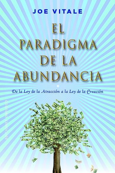 PARADIGMA DE LA ABUNDANCIA, EL | 9788491119753 | VITALE, JOE