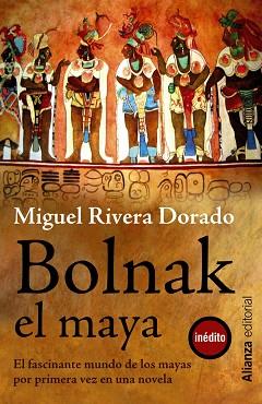 BOLNAK, EL MAYA | 9788420673677 | RIVERA DORADO, MIGUEL