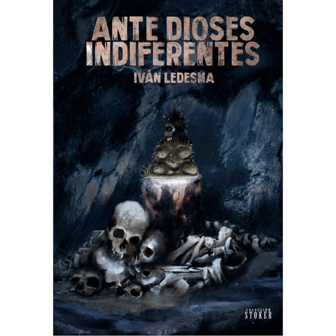 ANTE DIOSES INDIFERENTES | 9788410031357 | LEDESMA, IVAN
