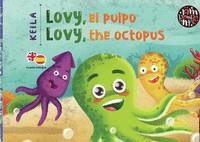 LOVY, EL PULPO / LOVY, THE OCTOPUS | 9788418942679 | KEILA