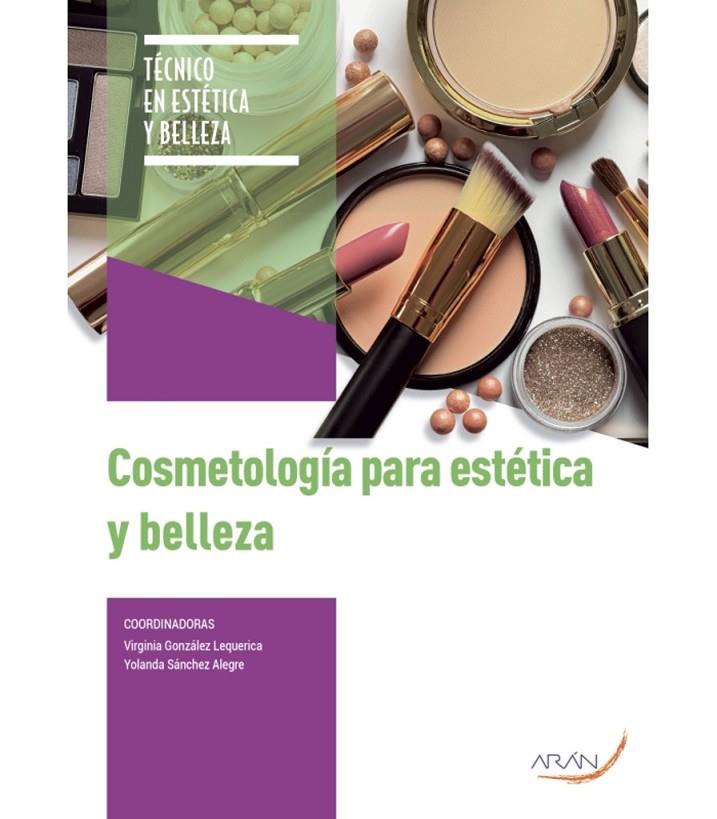 COSMETOLOGIA PARA ESTETICA Y BELLEZA | 9788418547270