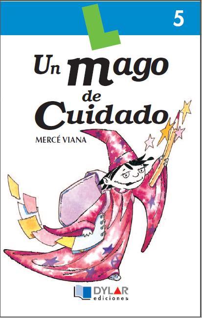 MAGO DE CUIDADO, UN - Cuaderno 5 | 9788489655133 | VIANA, MERCÉ