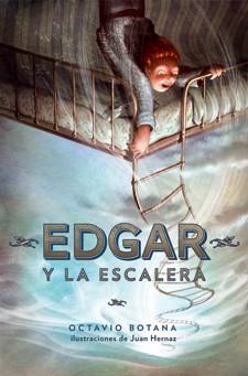 EDGAR Y LA ESCALERA | 9788424646462 | BOTANA, OCTAVIO