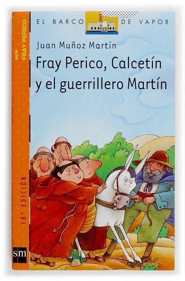 FRAY PERICO,  CALCETÍN Y EL GUERRILLERO MARTÍN | 9788434896086 | MUÑOZ MARTÍN, JUAN