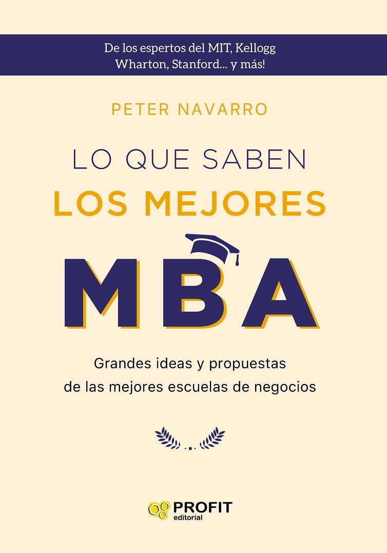 LO QUE SABEM LOS MEJORES MBA | 9788418464294 | NAVARRO, PETER