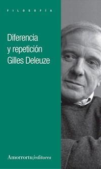 DIFERENCIA Y REPETICIÓN | 9789505183616 | DELEUZE, GILLES