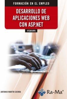 DESARROLLO DE APLICACIONES WEB CON ASP.NET | 9788499649597 | ANTONIO MARTIN SIERRA
