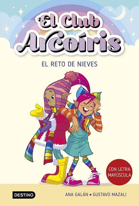 CLUB ARCOÍRIS 04, EL. EL RETO DE NIEVES | 9788408275459 | GALÁN, ANA
