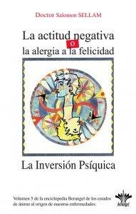INVERSIÓN PSÍQUICA, LA (ACTITUD NEGATIVA O ALERGIA | 9782915227468 | SELLAM, SALOMON