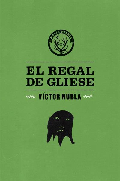 REGAL DE GLIESE, EL | 9788494051418 | NUBLA, VICTOR