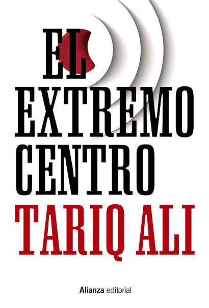 EXTREMO CENTRO, EL | 9788491041887 | ALI, TARIQ