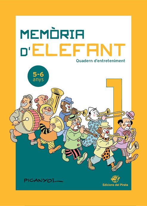 MEMÒRIA D'ELEFANT 5-6 ANYS | 9788417207182 | PICANYOL