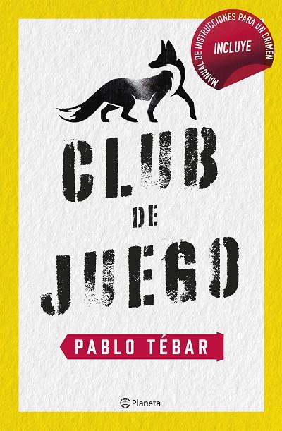 CLUB DE JUEGO | 9788408257349 | TÉBAR GOYANES, PABLO