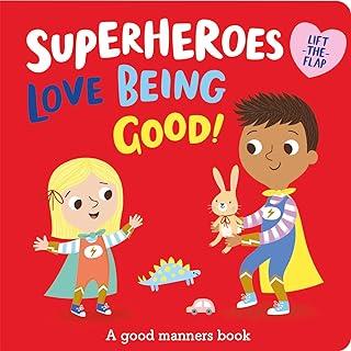 SUPERHEROES LOVE BEING GOOD | 9781789589153 | BUTTON, KATIE
