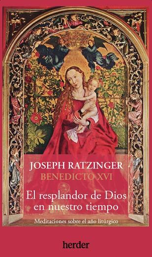 RESPLANDOR DE DIOS EN NUESTRO TIEMPO, EL | 9788425451126 | RATZINGER, JOSEPH