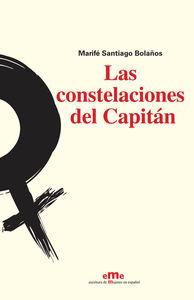 CONSTELACIONES DEL CAPITAN, LAS | 9788495037862 | SANTIAGO BOLAÑOS, MARIFE