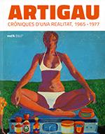 ARTIGAU. CRÒNIQUES D'UNA REALITAT, 1965-1977 | 9788418601330 | PLANS, SERGI