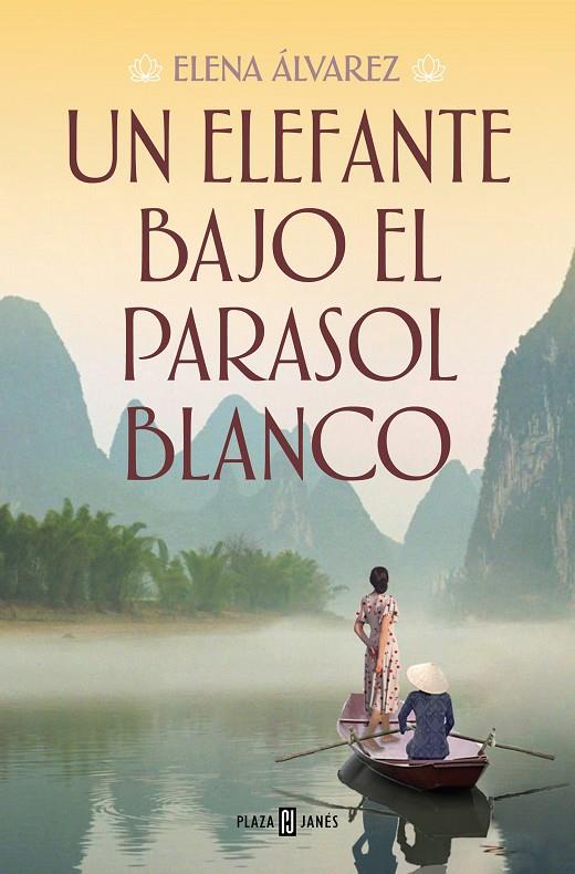 ELEFANTE BAJO EL PARASOL BLANCO, UN | 9788401029127 | ÁLVAREZ, ELENA