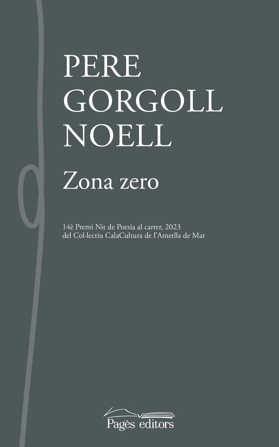 ZONA ZERO | 9788413035185 | GORGOLL NOELL, PERE