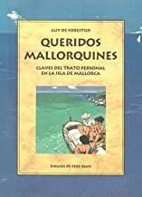 QUERIDOS MALLORQUINES | 9788476512227 | DE FORESTIER, GUY