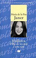 MALLORCA, L'ILLA DE LES MIL I UNA NITS | 9788466401227 | JANER, MARIA DE LA PAU