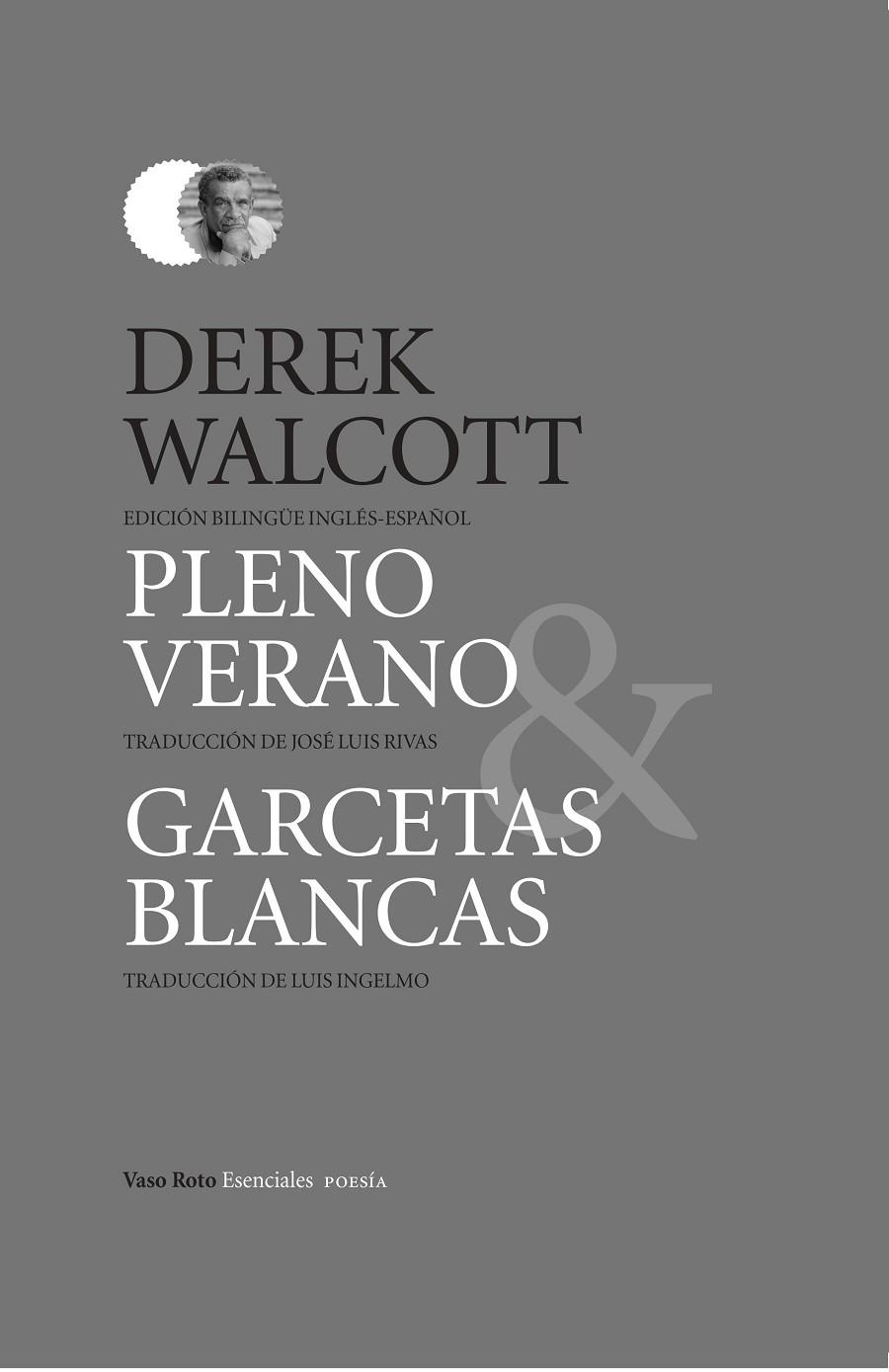 PLENO VERANO & GARCETAS BLANCAS | 9788419693440 | WALCOTT, DEREK