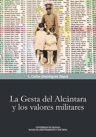 GESTA DEL ALCANTARA Y LOS VALORES MILITARES, LA | 9788433868404 | DOMÍNGUEZ DEPRÁ, L. CARLOS