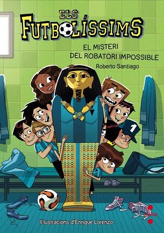 FUTBOLÍSSIMS, ELS 05 : EL MISTERI DEL ROBATORI IMPOSSIBLE | 9788466137249 | SANTIAGO, ROBERTO