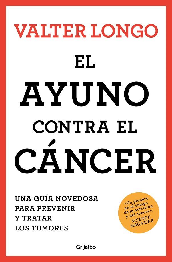 AYUNO CONTRA EL CÁNCER, EL | 9788425361852 | LONGO, VALTER