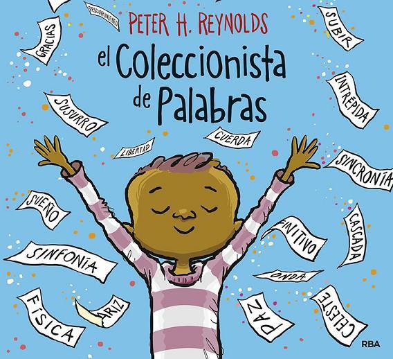 COLECCIONISTA DE PALABRAS, EL | 9788427214989 | REYNOLDS, PETER H.