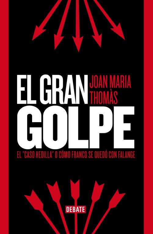 GRAN GOLPE, EL | 9788499923529 | THOMÀS, JOAN MARIA