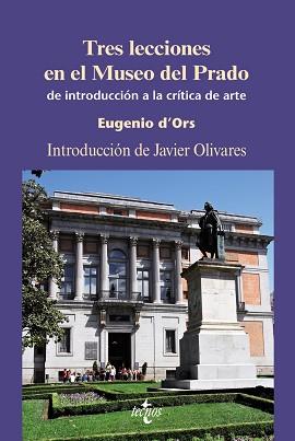 TRES LECCIONES EN EL MUSEO DEL PRADO | 9788430949960 | D'ORS, EUGENIO