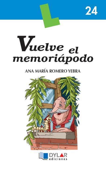VUELVE EL MEMORIAPODO - Libro 24 | 9788496485051 | ROMERO YEBRA, ANA MARÍA
