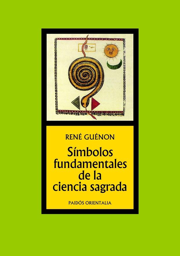 SÍMBOLOS FUNDAMENTALES DE LA CIENCIA SAGRADA | 9788449301360 | GUÉNON, RENÉ