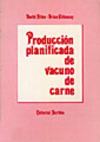 PRODUCCIÓN PLANIFICADA DE VACUNO DE CARNE | 9788420005270 | ALLEN, DAVID