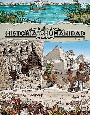 HISTORIA DE LA HUMANIDAD EN VIÑETAS 02 : EGIPTO | 9788418510977 | BOU, QUIM