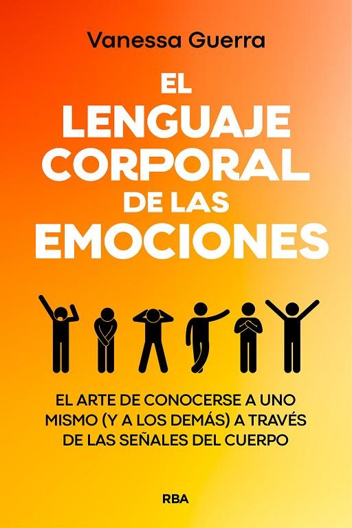 LENGUAJE CORPORAL DE LAS EMOCIONES, EL | 9788411323420 | GUERRA, VANESSA