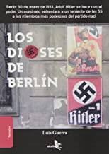 DIOSES DE BERLIN, LOS | 9788415009306 | GUERRA, LUIS