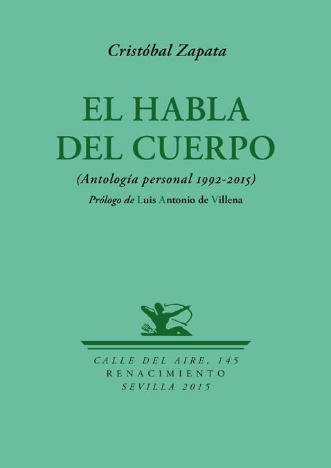 HABLA DEL CUERPO, EL | 9788416246953 | ZAPATA, CRISTÓBAL / VILLENA, LUIS ANTONIO DE