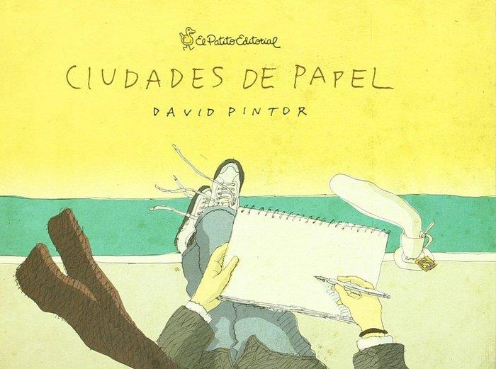 CIUDADES DE PAPEL | 9788493663254 | PINTOR, DAVID