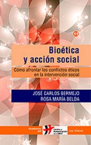 BIOÉTICA Y ACCIÓN SOCIAL | 9788429316742 | BERMEJO HIGUERA, JOSÉ CARLOS / BELDA MORENO, ROSA MARÍA