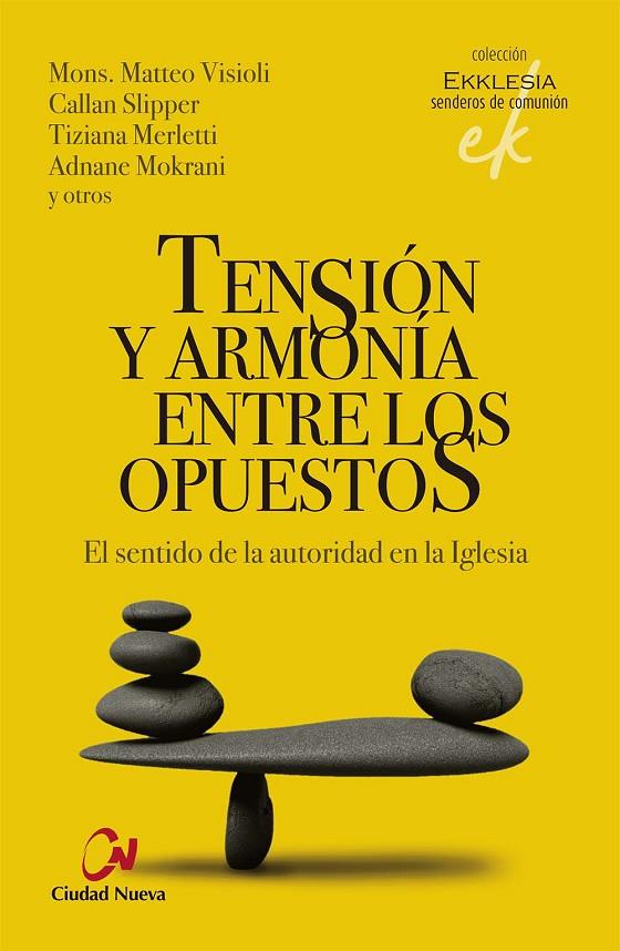 TENSION Y ARMONIA ENTRE LOS OPUESTOS | 9788497155571 | VISIOLI, MATTEO / SLIPPER, CALLAN