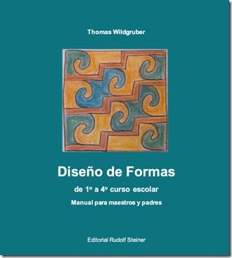 DISEÑO DE FORMAS DE 1º A 4º CURSO ESCOLAR | 9788412208955 | WILDGRUBER, THOMAS