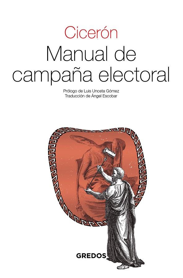 MANUAL DE CAMPAÑA ELECTORAL | 9788424940683 | CICERON, MARCO TULIO