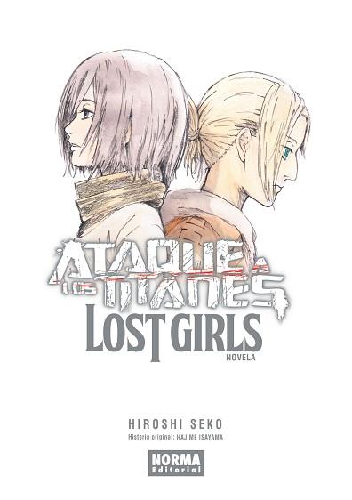 ATAQUE A LOS TITANES. LOST GIRLS | 9788467929645 | ISAYAMA, HAJIME / SEKO, HIROSHI