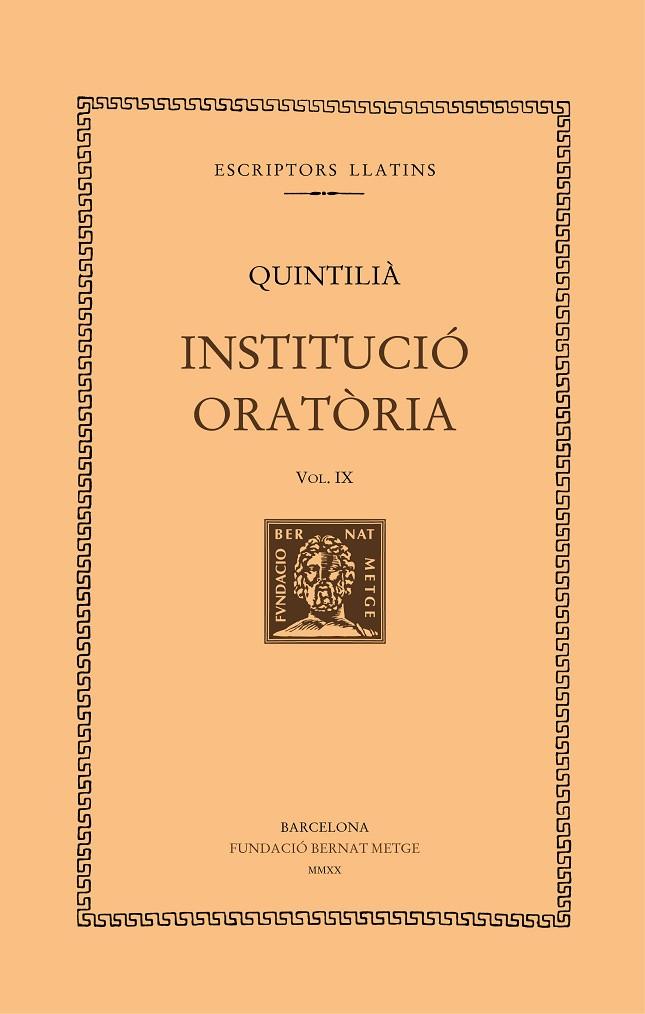 INSTITUCIÓ ORATÒRIA, VOL. IX | 9788498593617 | QUINTILIA, MARC FAB