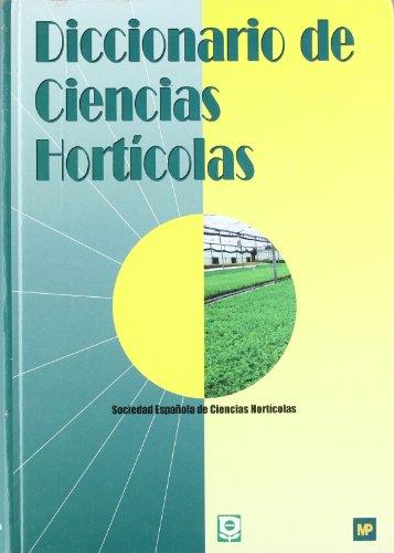 DICCIONARIO DE CIENCIAS HORTÍCOLAS | 9788471148186 | SOCIEDAD ESPAÑOLA DE CIENCIAS HORTÍCOLAS (SECH)