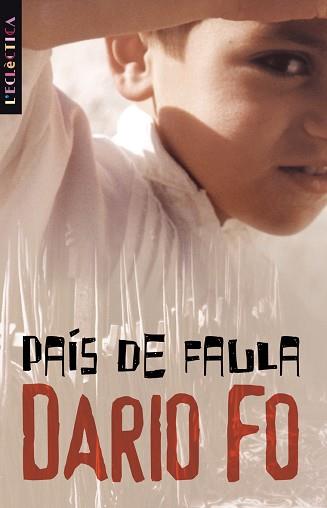 PAÍS DE FAULA, UN | 9788476607954 | FO, DARIO