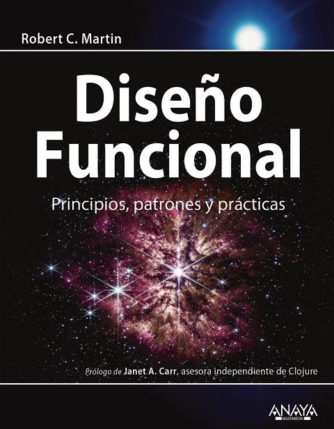 DISEÑO FUNCIONAL. PRINCIPIOS, PATRONES Y PRÁCTICAS | 9788441549012 | MARTIN, ROBERT C.