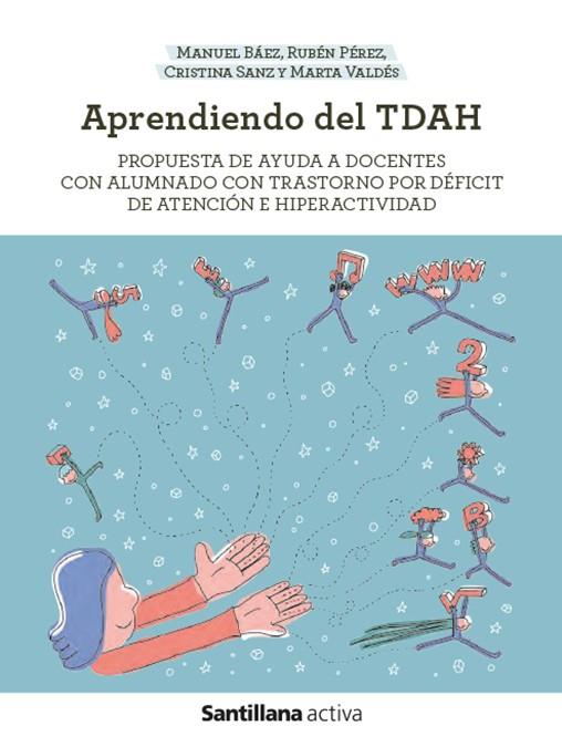 APRENDIENDO DEL TDAH | 9788414406281 | BAEZ GALLARDO, MANUEL / PEREZ PEREZ, RUBEN